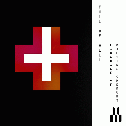 Full Of Hell : Language of Molting Cherubs